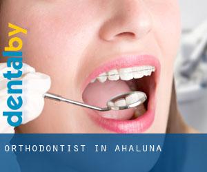 Orthodontist in Ahaluna
