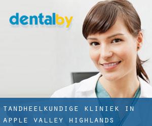 tandheelkundige kliniek in Apple Valley Highlands