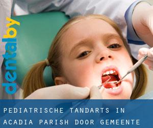 Pediatrische tandarts in Acadia Parish door gemeente - pagina 1