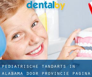 Pediatrische tandarts in Alabama door Provincie - pagina 1