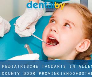 Pediatrische tandarts in Allen County door provinciehoofdstad - pagina 1