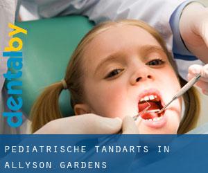 Pediatrische tandarts in Allyson Gardens