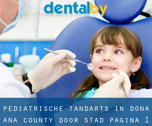 Pediatrische tandarts in Doña Ana County door stad - pagina 1