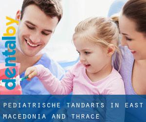 Pediatrische tandarts in East Macedonia and Thrace