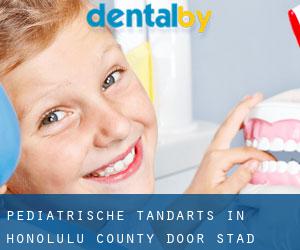 Pediatrische tandarts in Honolulu County door stad - pagina 1