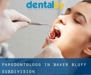 Parodontoloog in Baker Bluff Subdivision