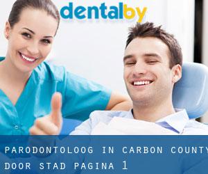 Parodontoloog in Carbon County door stad - pagina 1