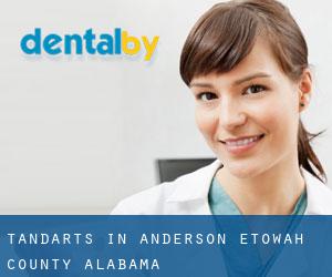 tandarts in Anderson (Etowah County, Alabama)