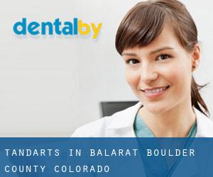 tandarts in Balarat (Boulder County, Colorado)