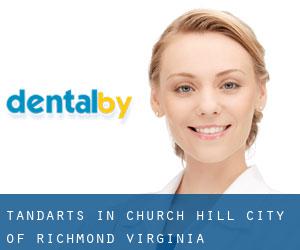 tandarts in Church Hill (City of Richmond, Virginia)