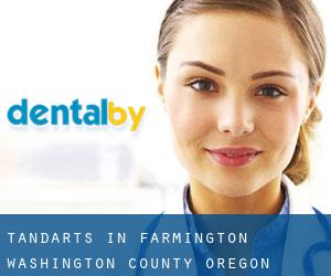 tandarts in Farmington (Washington County, Oregon)
