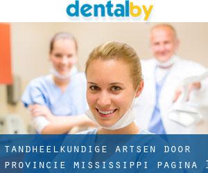 tandheelkundige artsen door Provincie (Mississippi) - pagina 1