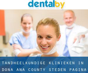 tandheelkundige klinieken in Doña Ana County (Steden) - pagina 1