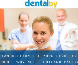 tandheelkundige zorg eenheden door Provincie (Scotland) - pagina 1