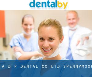 A D P Dental Co Ltd (Spennymoor)