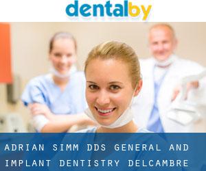 Adrian Simm DDS - General and Implant Dentistry (Delcambre)