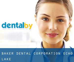 Baker Dental Corporation (Echo Lake)