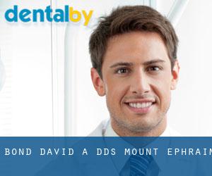 Bond David a DDS (Mount Ephraim)