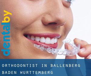 Orthodontist in Ballenberg (Baden-Württemberg)