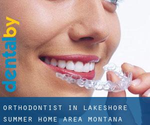 Orthodontist in Lakeshore Summer Home Area (Montana)