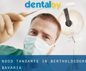 Nood tandarts in Bertholdsdorf (Bavaria)