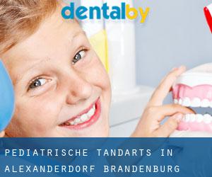 Pediatrische tandarts in Alexanderdorf (Brandenburg)