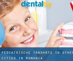 Pediatrische tandarts in Other Cities in Romania