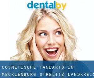 Cosmetische tandarts in Mecklenburg-Strelitz Landkreis