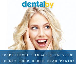 Cosmetische tandarts in Vigo County door hoofd stad - pagina 1