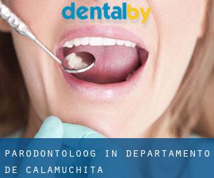 Parodontoloog in Departamento de Calamuchita