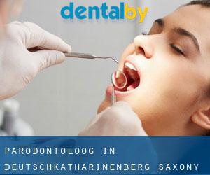 Parodontoloog in Deutschkatharinenberg (Saxony)