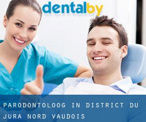 Parodontoloog in District du Jura-Nord vaudois
