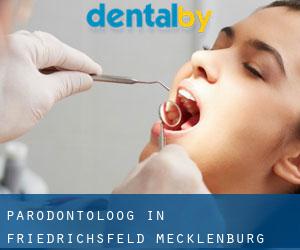 Parodontoloog in Friedrichsfeld (Mecklenburg-Western Pomerania)