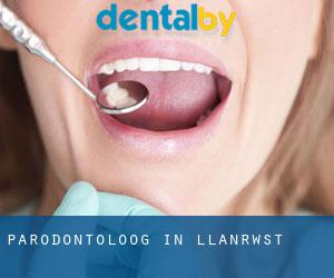 Parodontoloog in Llanrwst