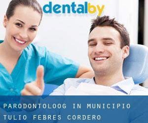 Parodontoloog in Municipio Tulio Febres Cordero