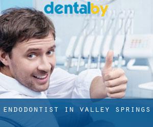 Endodontist in Valley Springs