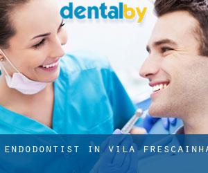 Endodontist in Vila Frescainha