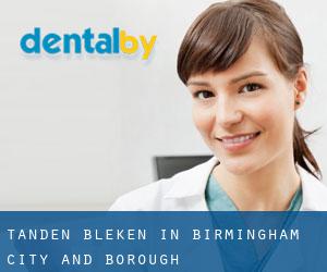 Tanden bleken in Birmingham (City and Borough)