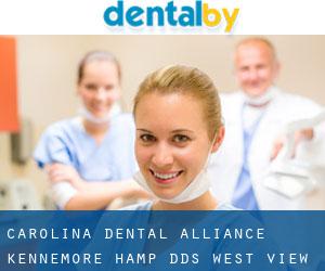Carolina Dental Alliance: Kennemore Hamp DDS (West View)