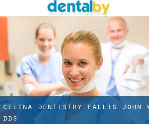 Celina Dentistry: Fallis John W DDS