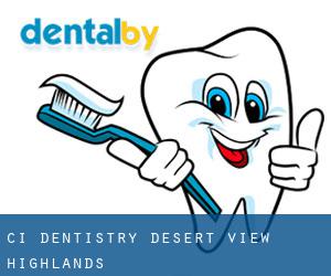 CI Dentistry (Desert View Highlands)