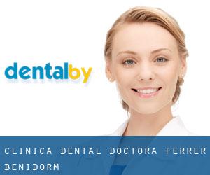 Clínica dental doctora Ferrer (Benidorm)