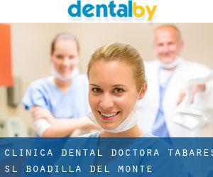 Clinica Dental Doctora Tabares SL (Boadilla del Monte)