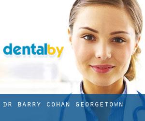 Dr. Barry Cohan (Georgetown)
