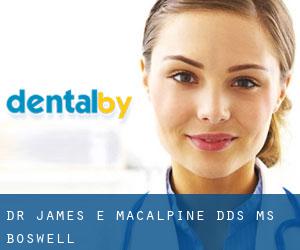 Dr. James E. MacAlpine DDS, MS (Boswell)