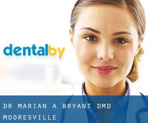 Dr. Marian A. Bryant, DMD (Mooresville)