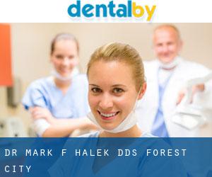 Dr. Mark F. Halek, DDS (Forest City)