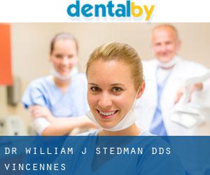 Dr. William J. Stedman, DDS (Vincennes)
