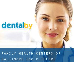 Family Health Centers of Baltimore, Inc. (Clifford)