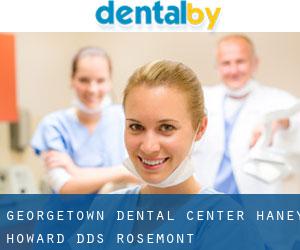 Georgetown Dental Center: Haney Howard DDS (Rosemont)